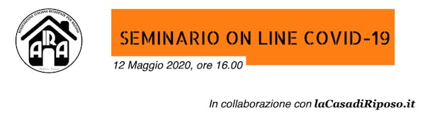 La Normativa COVID-19 nelle strutture socio assistenziali, un incontro con AIRA per saperne di più.